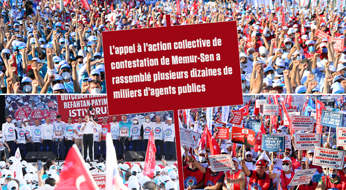L’appel à l’action collective de contestation de Memur-Sen a rassemblé plusieurs dizaines de milliers d’agents publics