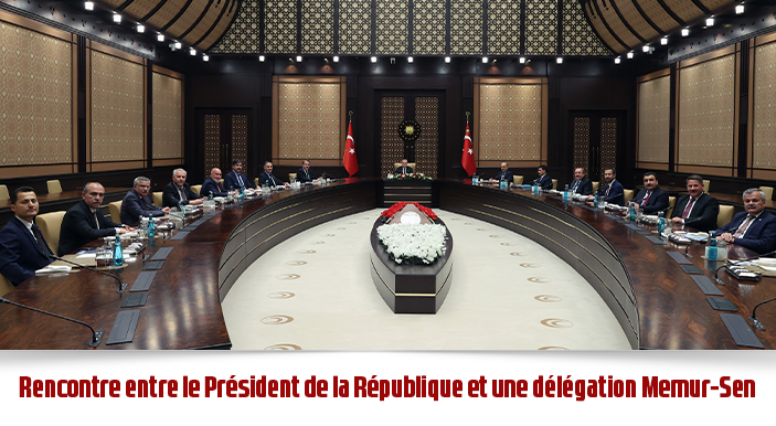 Rencontre entre le Président de la République et une délégation Memur-Sen