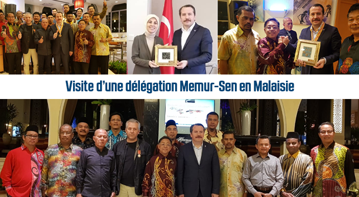 Visite d’une délégation Memur-Sen en Malaisie