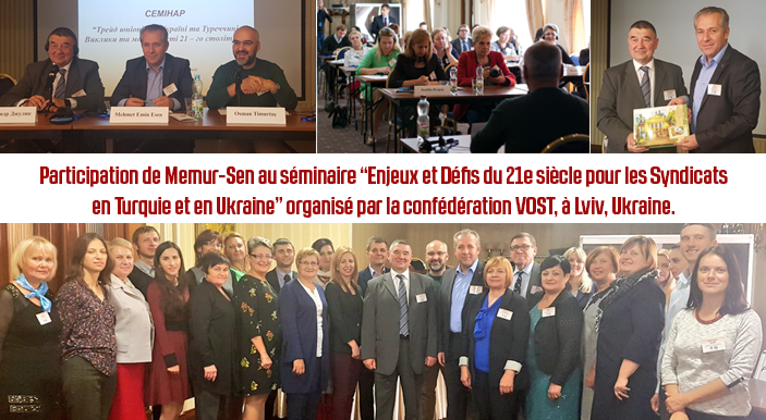 Participation de Memur-Sen au séminaire “Enjeux et Défis du 21e siècle pour les Syndicats en Turquie et en Ukraine” organisé par la confédération VOST, à Lviv, Ukraine.