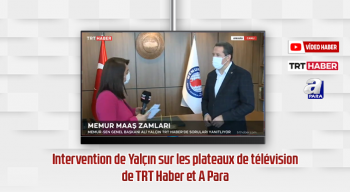 Intervention de Yalçın sur les plateaux de télévision de TRT Haber et A Para