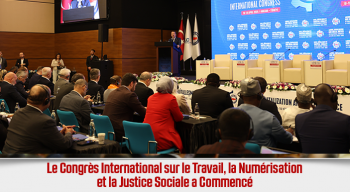 Le Congrès International sur le Travail, la Numérisation et la Justice Sociale a Commencé
