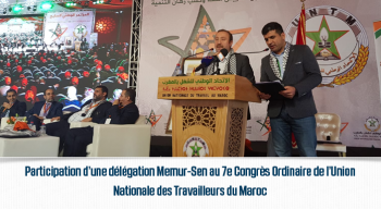 Participation d’une délégation Memur-Sen au 7e Congrès Ordinaire de l’Union Nationale des Travailleurs du Maroc