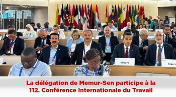 La délégation de Memur-Sen participe à la 112. Conférence Internationale du Travail 