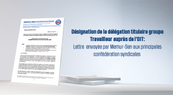 Désignation de la délégation titulaire groupe Travailleur auprès de l’OIT: Lettre  envoyée par Memur-Sen aux principales confédération syndicales 