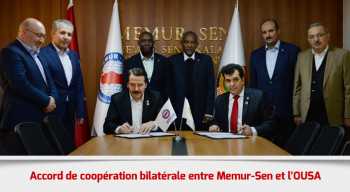 Accord de coopération bilatérale entre Memur-Sen et l’OUSA 