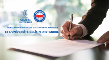 Signature d’un Protocole d’accord entre Memur-Sen et l'Université Gelişim d'Istanbul
