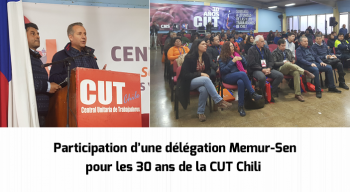 Participation d’une délégation Memur-Sen pour les 30 ans de la CUT Chili 