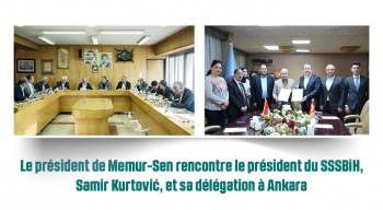 Le président de Memur-Sen rencontre le président du SSSBiH, Samir Kurtović, et sa délégation à Ankara
