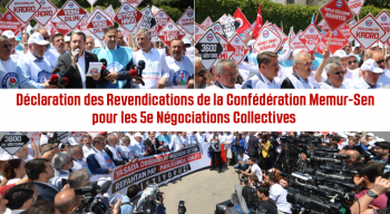 Déclaration des Revendications de la Confédération Memur-Sen pour les 5e Négociations Collectives 