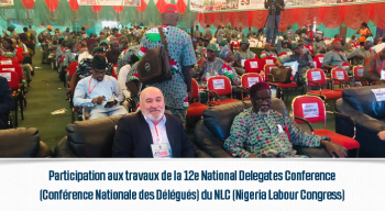 Participation aux travaux de la 12e National Delegates Conference (Conférence Nationale des Délégués) du NLC (Nigeria Labour Congress).